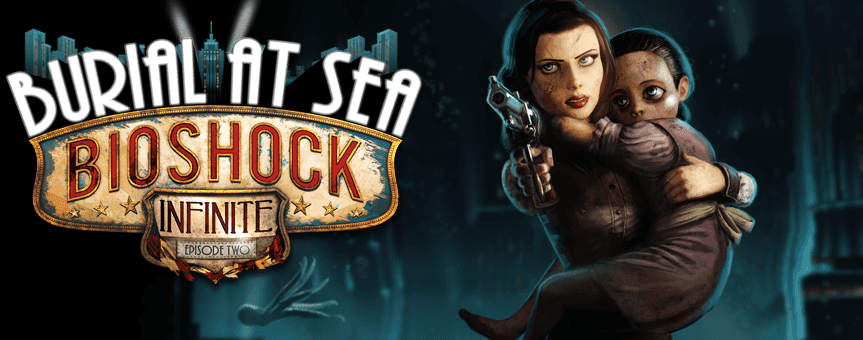 Trailer de lanzamiento para Bioshock Infinite: Burial at sea episode 2