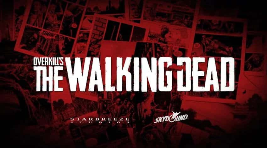 Un nuevo juego de The Walking Dead en manos del estudio Overkill