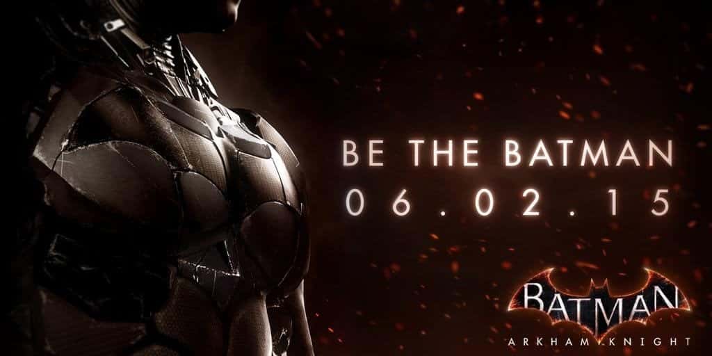 Batman: Arkham Knight ya tiene fecha de salida