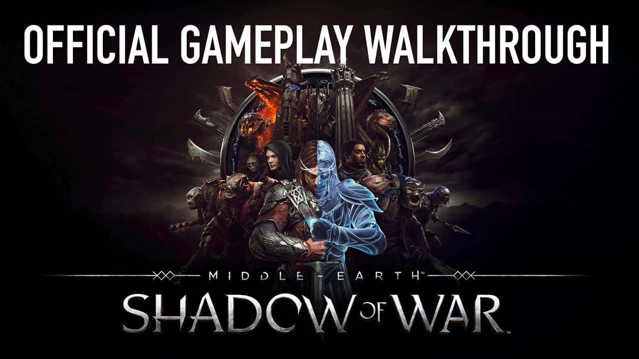 Revelado el extenso gameplay de Middle-Earth: Shadow of War