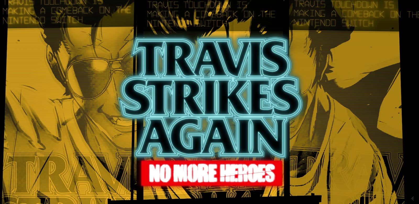 Nuevo trailer para Travis Strikes Again: No More Heroes