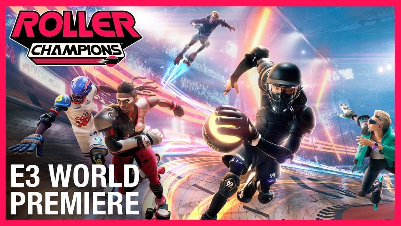 #E32019 – Ubisoft anuncia Roller Champions