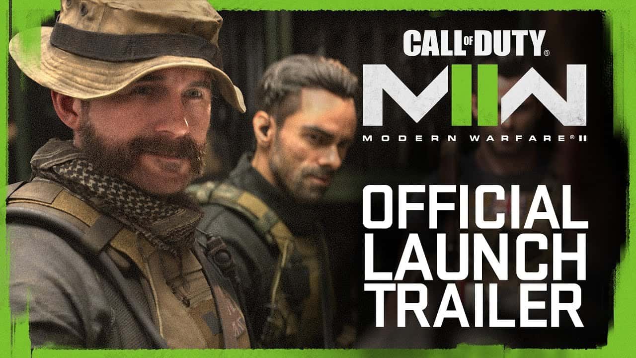 El trailer de lanzamiento para Call of Duty Modern Warfare II nos muestra más de su campaña